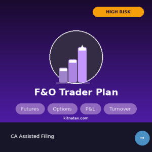 ITR Filing – F&O Trader Plan